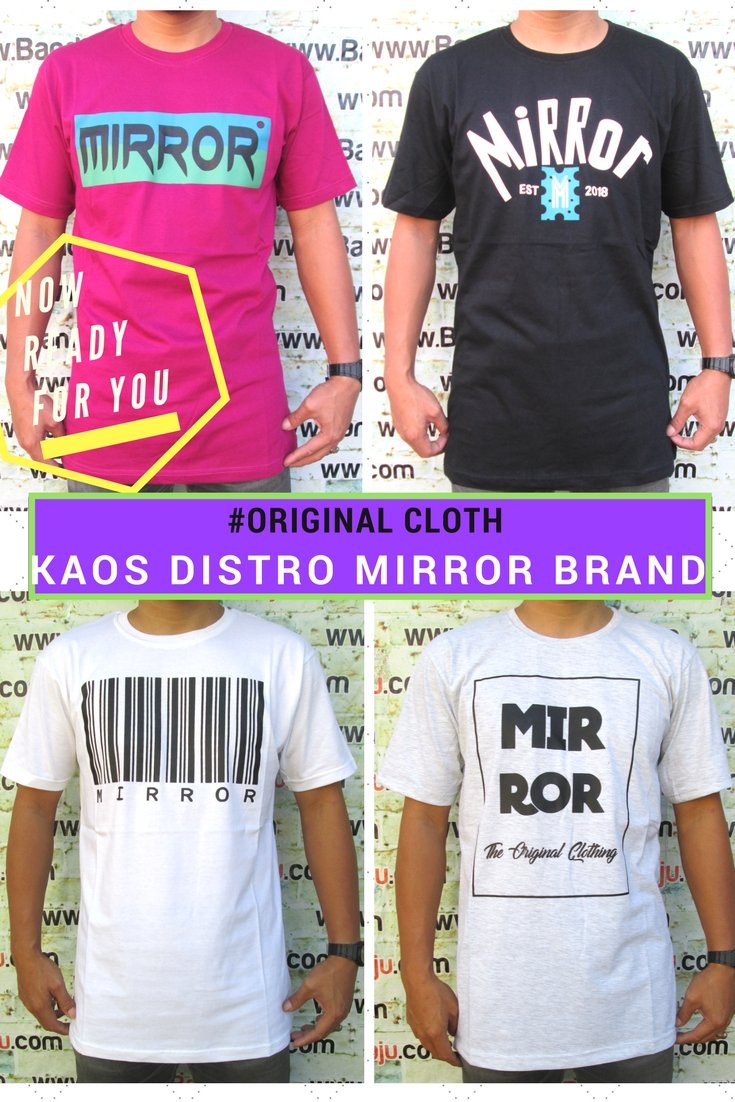 Agen Kaos Distro Mirror Brand Dewasa Murah 34Ribu
